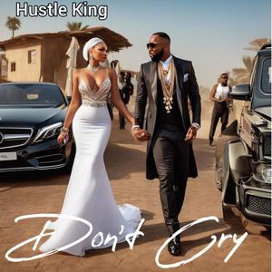 DON'T CRY (feat. MR.KG) (Explicit)