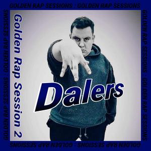 Golden Rap Session II (feat. Dalers) (Explicit)