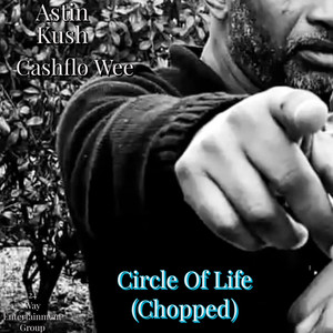Circle Of Life (Chopped)