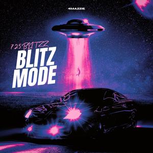 Blitz Mode (Explicit)