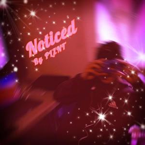 noticed (Explicit)