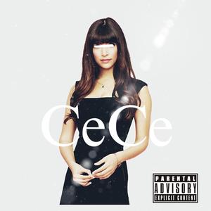 CeCe (Explicit)