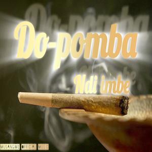 Do pomba ndi imbe (feat. Malamba Simba, Dj Welele, Kedeboni, Taxxman & Dj Light|Explicit)