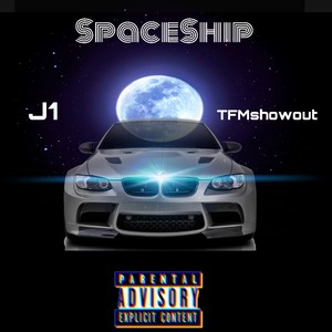 Spaceship (feat. J1) (Explicit)