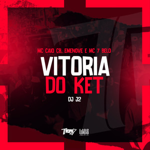 Vitoria do Ket (Explicit)