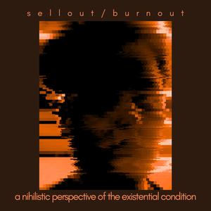 a nihilistic perspective of the existential condition