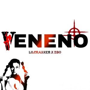 Veneno (Explicit)