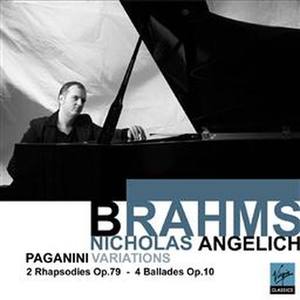 Brahms: Variation on a Theme of Paganini, Ballades, Waltzes