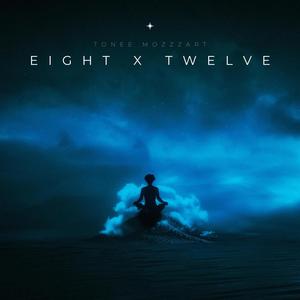 Eight x Twelve (Explicit)