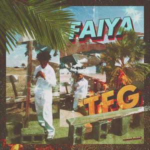 Faiya (Explicit)