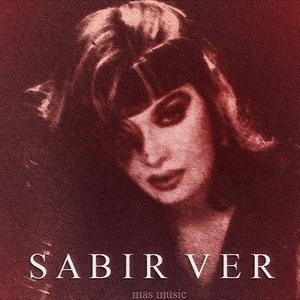 Sabır Ver