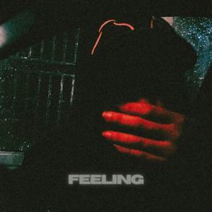 FEELING