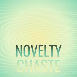 Novelty Chaste