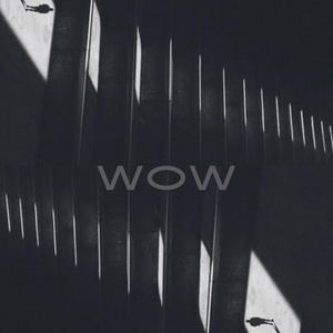 WOW (Explicit)