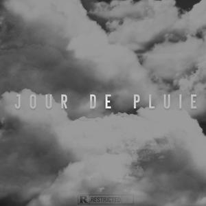 Jour de pluie (Explicit)