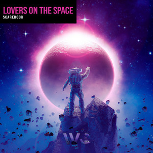 Lovers On The Space