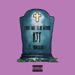 I Don't Want to Die Anymore (Explicit)