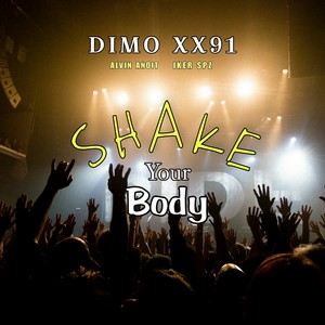 Shake Your Body
