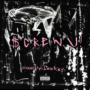 SCREW U! (Explicit)