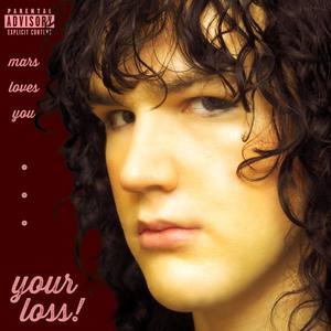 your loss! (Explicit)