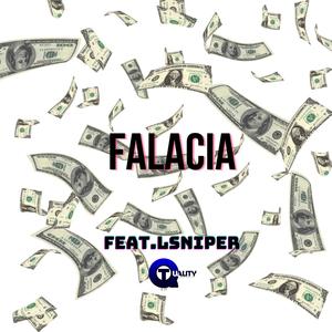 Falacia (feat. LSniper) [Explicit]