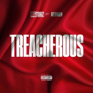 Treacherous (Explicit)