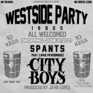 City Boys - Westside Party 1990s (Explicit)