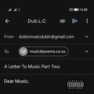 A Letter To Music Part Two (Explicit)