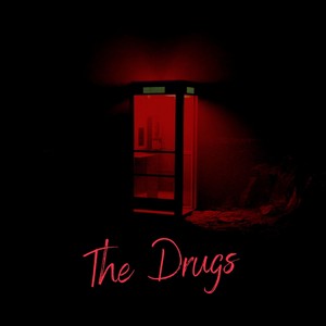 The Drugs