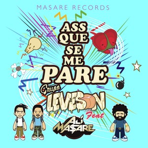 Ass Que Se Me Pare (Explicit)