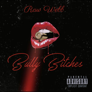 Bully *****es (Explicit)