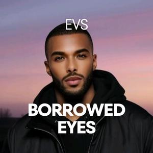 Borrowed Eyes