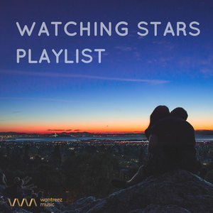 Watching Stars Playlist