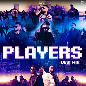 Players (Desi Mix)