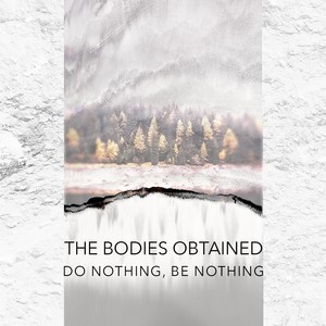 Do Nothing, Be Nothing