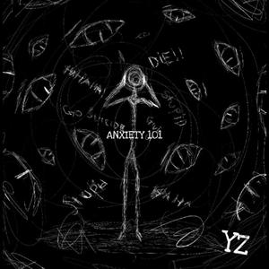 Anxiety 101 (Explicit)