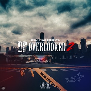 Overlooked 2 (Explicit)