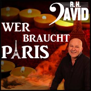 Wer braucht Paris