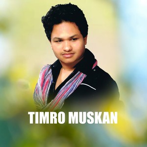 Timro Muskan