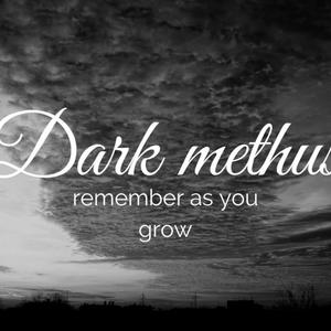 Dark methus remember