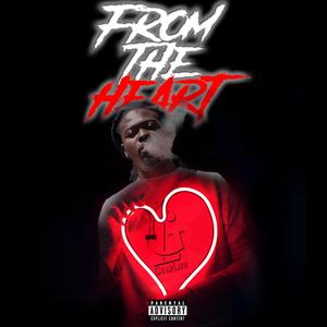 From The Heart (Explicit)