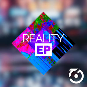 Reality EP (Explicit)