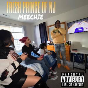 Fresh Prince of NJ (Explicit)