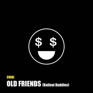 Old Friends (Explicit)