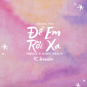 Để Em Rời Xa (MiniC Remix)