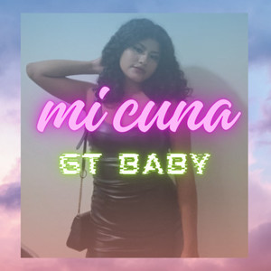 mi cuna (Explicit)