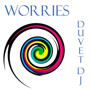 Worries (Chill Grooves)