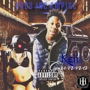 KEII GUNNA (Explicit)