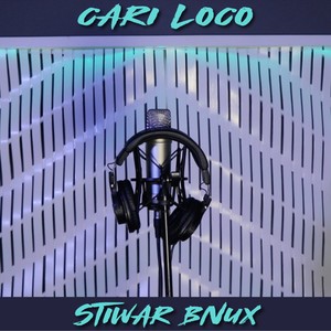 Cari Loco (Explicit)