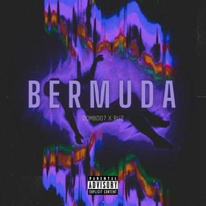 Bermuda (feat. 00mbd07) [Explicit]